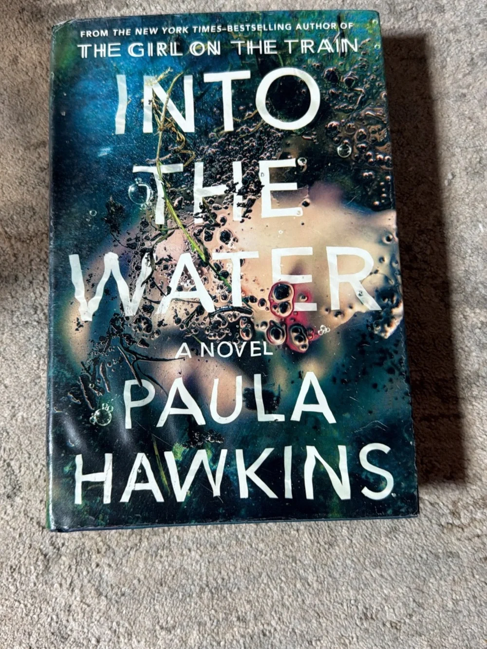 Into the Water by Paula Hawkins - Hardcover Novel - Teal & Black Cover